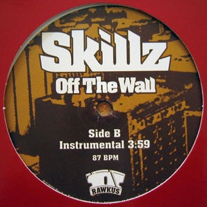 Skillz : Off The Wall (12", Single)