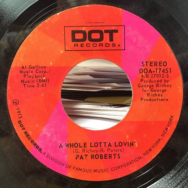 Pat Roberts (2) : Thanks For Lovin' Me (7")
