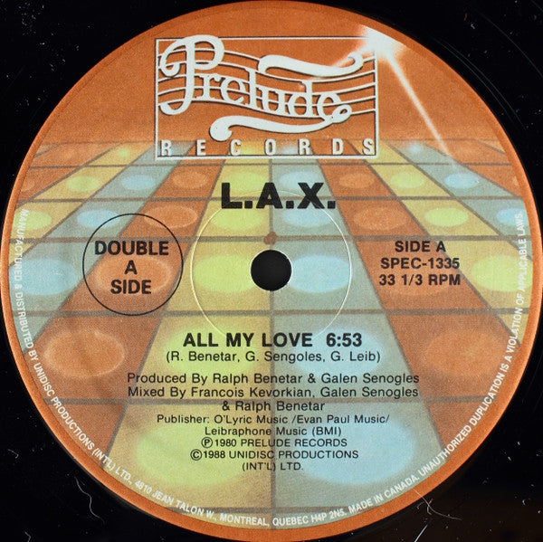 L.A.X. : All My Love / Dancin' At The Disco (12")