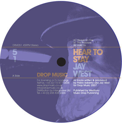 Jay West : Hear To Stay (12")