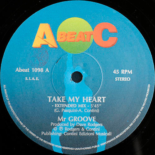 Mr. Groove (2) : Take My Heart (12")