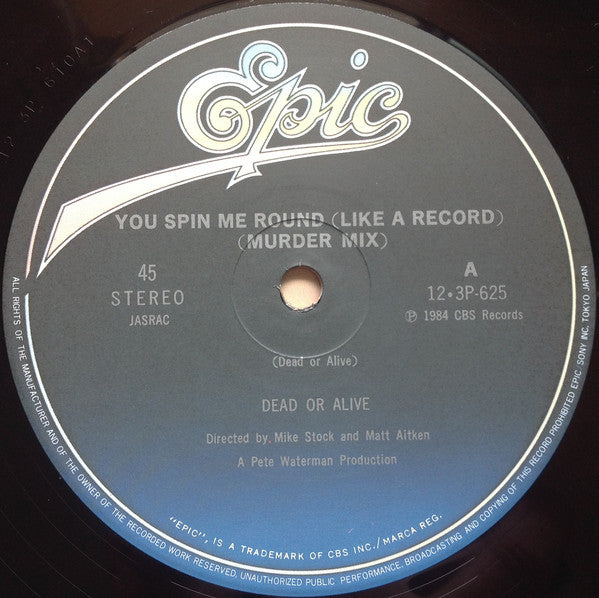 Dead Or Alive = Dead Or Alive : You Spin Me Round (Like A Record) (Murder Mix) = ユー・スピン・ミー・ラウンド (12", Single)