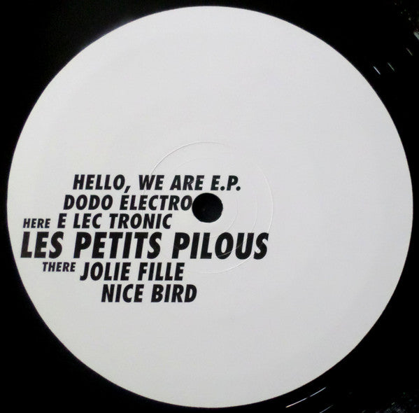 Les Petits Pilous : Hello, We Are E.P. (12", EP)