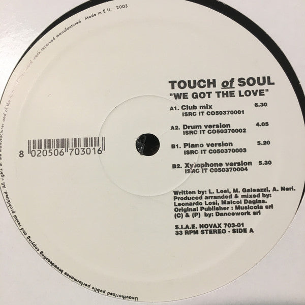 Touch Of Soul : We Got The Love (12")