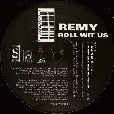 Remy (12) : Roll Wit Us (12")