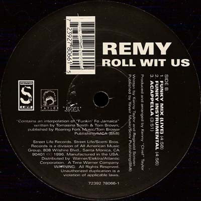 Remy (12) : Roll Wit Us (12")