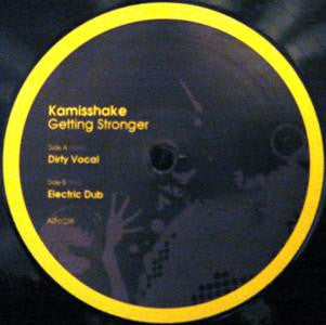 Kamisshake : Getting Stronger (12")