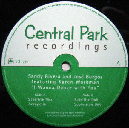 Sandy Rivera & Jose Burgos : I Wanna Dance With You (12")