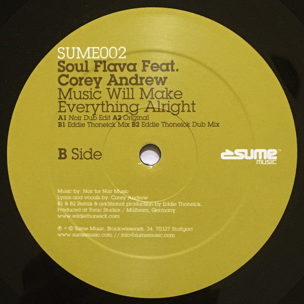 Soul Flava feat. Corey Andrew : Music Will Make Everything Alright (12")