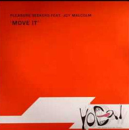 Pleasure Seekers (4) Feat. Joy Malcolm : Move It (12")