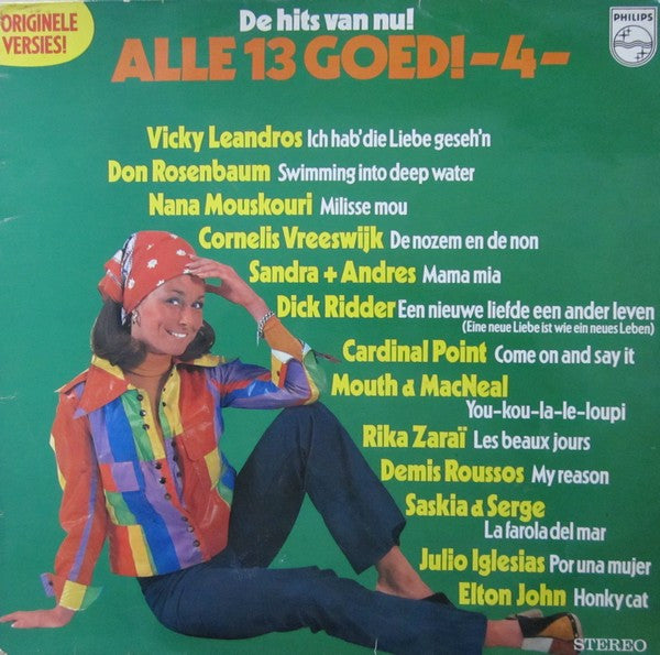 Various : Alle 13 Goed! – 4 – (De Hits Van Nu!) (LP, Comp)