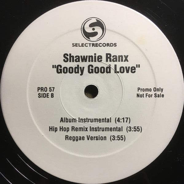 Shawnie Ranks : Goody Good Love (12", Promo)