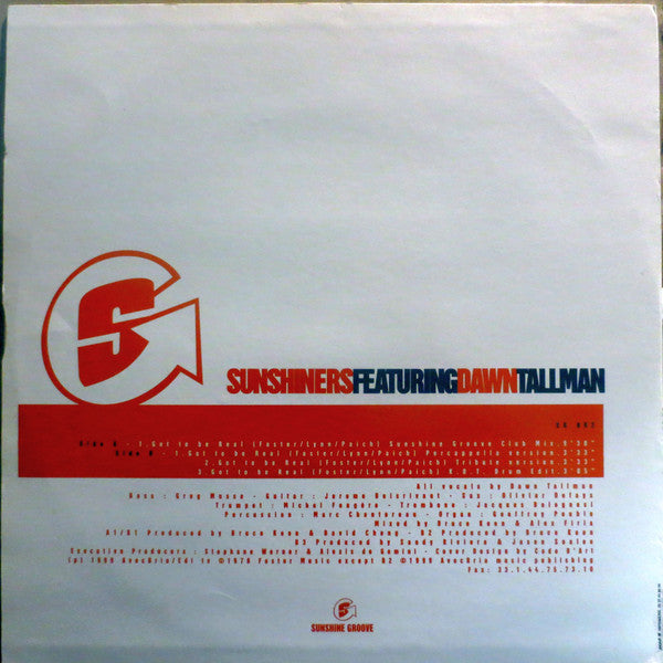 The Sunshiners Featuring Dawn Tallman : Got To Be Real (12")