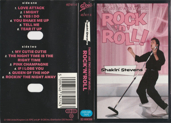 Shakin' Stevens : There Are Two Kinds Of Music... Rock 'N' Roll (Cass, Album, Chr)