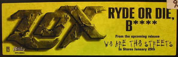 The Lox Featuring Timbaland And Eve (2) : Ryde Or Die, B**** (12", Single, Promo)