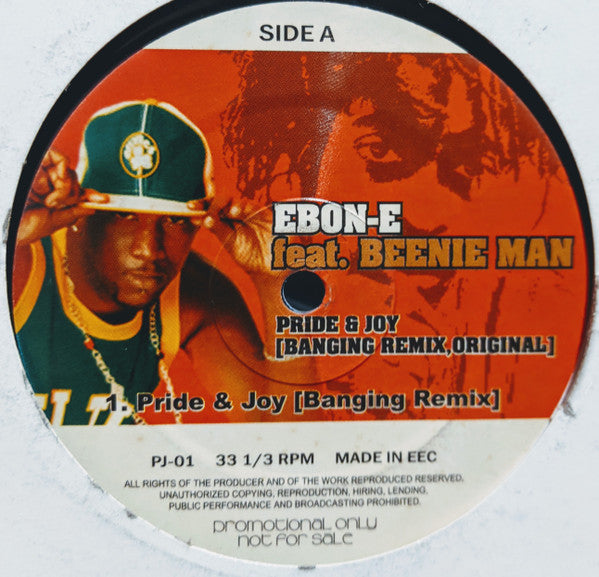 Ebon-E Feat. Beenie Man : Pride & Joy (12")
