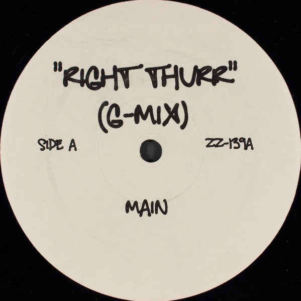 Unknown Artist : Right Thurr (G-Mix) / You Know My Name (12", Unofficial)