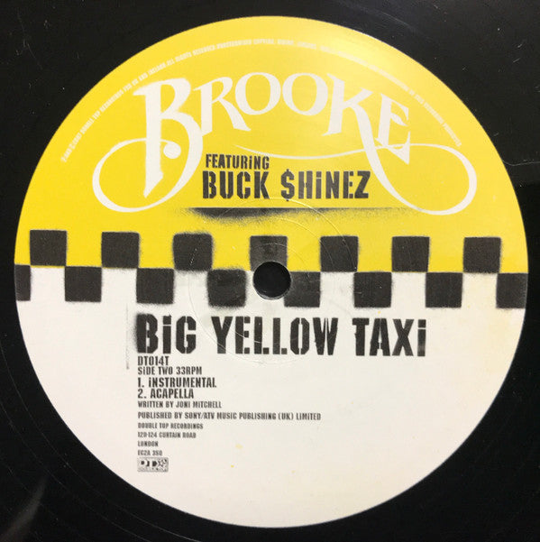 Brooke ,feat Buck Shinez : Big Yellow Taxi (12")