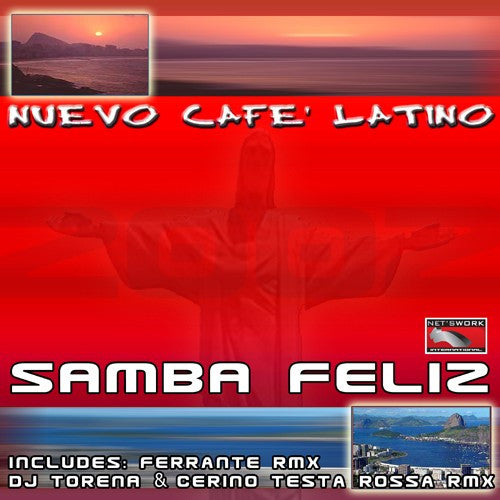 Nuevo Cafe' Latino : Samba Felize (12")