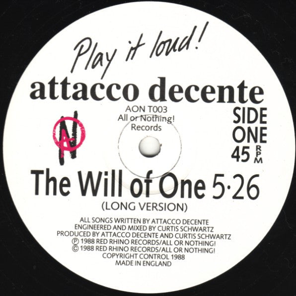 Attacco Decente : The Will Of One (12", Single)