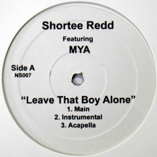 Shortee Red Featuring Mya : Leave That Boy Alone (12", Unofficial)