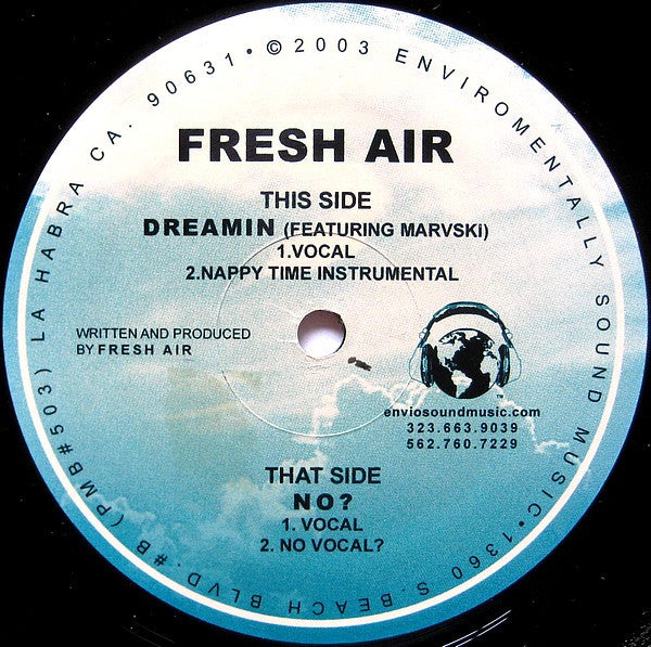 Fresh Air (2) : Dreamin / No? (12")