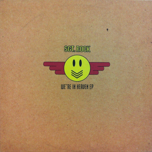 Sgt. Rock : We're In Heaven EP (12", EP)