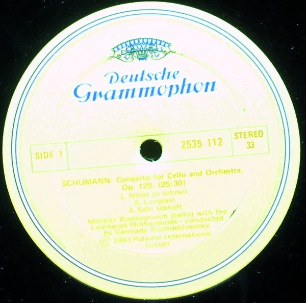 Robert Schumann · Pyotr Ilyich Tchaikovsky - Mstislav Rostropovich · Gennadi Rozhdestvensky, Leningrad Philharmonic Orchestra : Cello Concerto · Rococo Variations (LP, Album, RE)