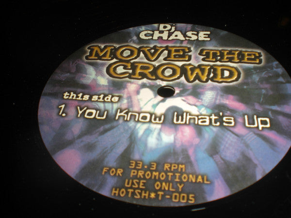 DJ Chase (2) : Move The Crowd (12", Maxi, Promo)
