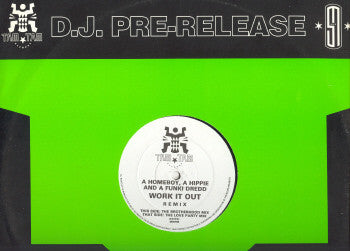 A Homeboy, A Hippie & A Funki Dredd : Work It Out (Remix) (12")