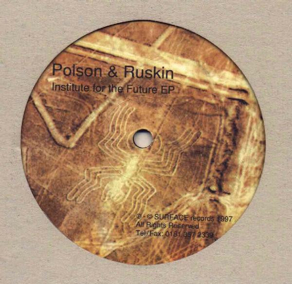Richard Polson & James Ruskin : Institute For The Future EP (12", EP)