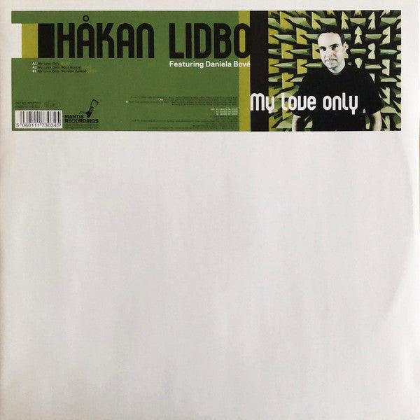 Håkan Lidbo Featuring Daniela Bové : My Love Only (12")