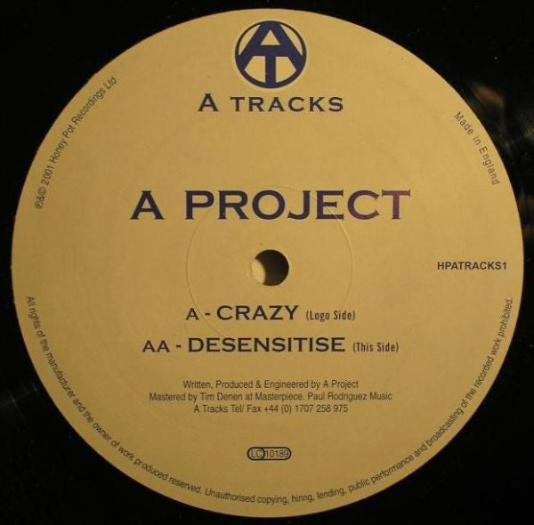 A Project : Crazy / Desensitise (12")