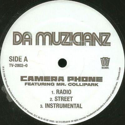 Da Muzicianz : Camera Phone / Girls I Know (12")