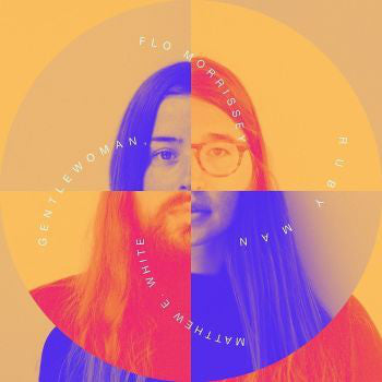 Matthew E. White, Flo Morrissey : Gentlewoman, Ruby Man (LP, Album, Gat)