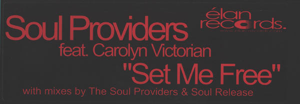 Soul Providers Feat. Carolyn Victorian : Set Me Free (12")