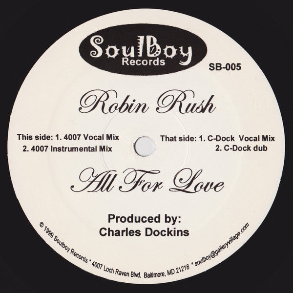 Robin Rush : All For Love (12")