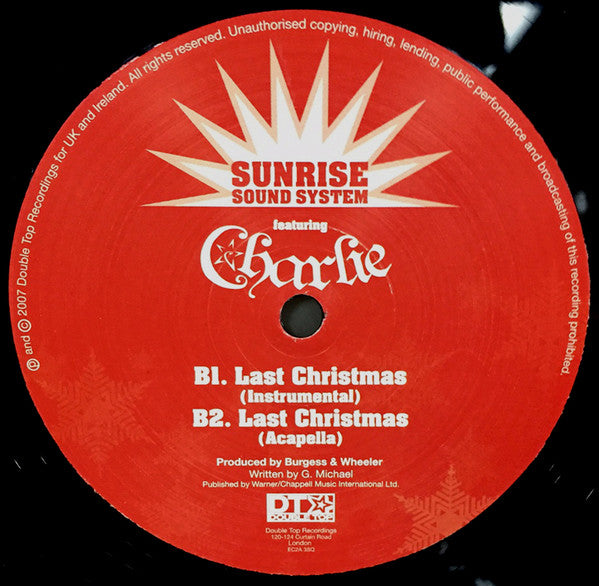 Sunrise Sound System , Featuring Charlie (11) : Last Christmas (12")