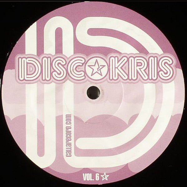 DiscoKris : Discokris Vol. 6 (12", S/Sided, Unofficial)