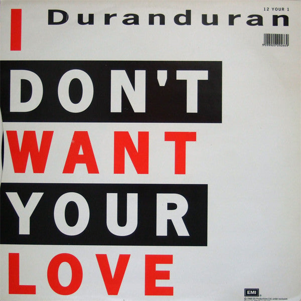 Duran Duran : I Don't Want Your Love (12", Single)