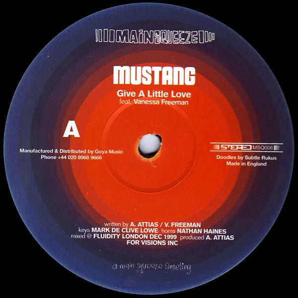 Mustang Feat. Vanessa Freeman : Give A Little Love (12")
