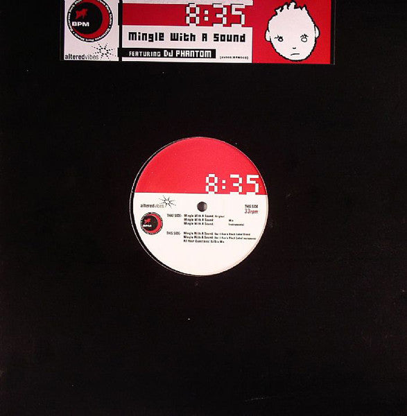8:35 : Mingle With A Sound (12")