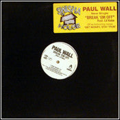 Paul Wall Feat. Lil' Keke : Break 'Em Off (12", Maxi, Promo)
