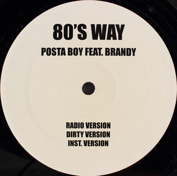Postaboy Feat. Brandy (2) : 80's Way (12", Unofficial)